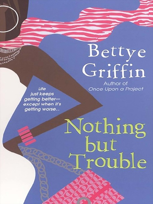 Cover image for Nothing But Trouble